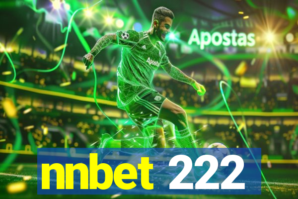 nnbet 222